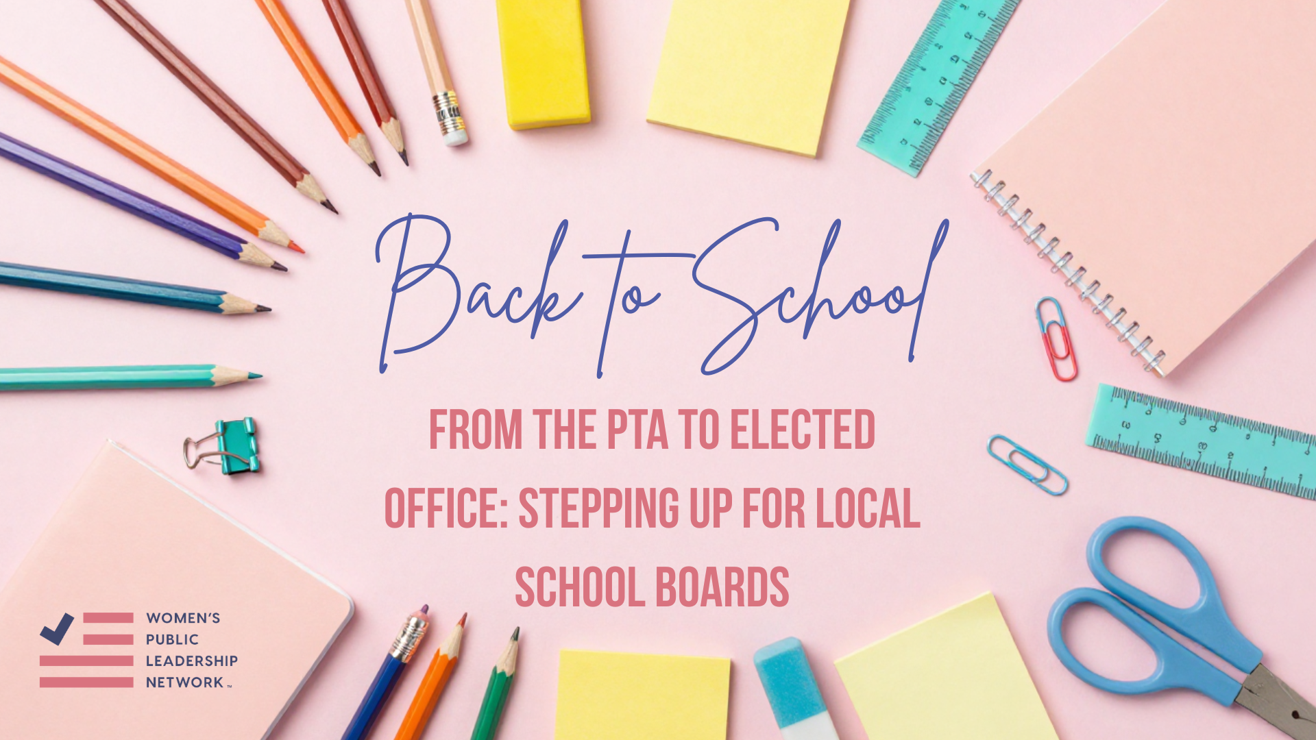 From the PTA to Elected Office: Stepping Up for Local School Boards