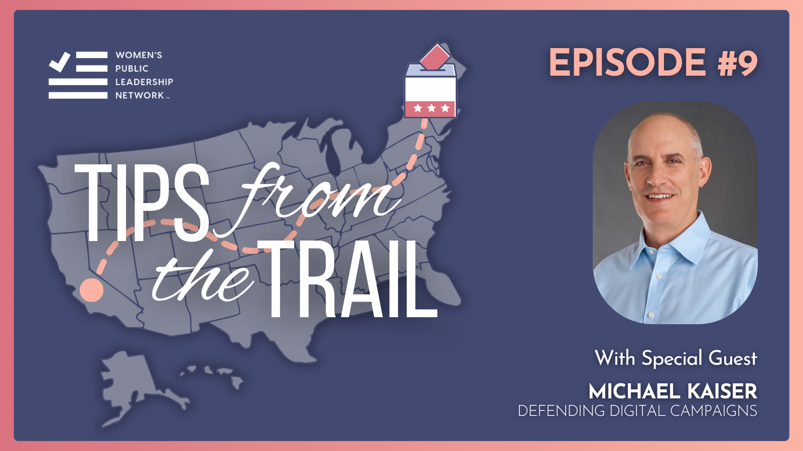 Protect Your Campaign: Michael Kaiser on Digital Security for Women Running for Office