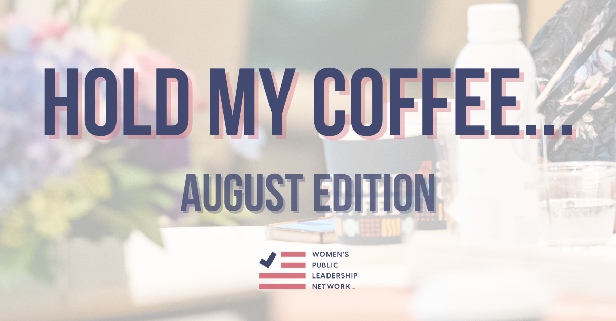 Hold My Coffee...: August 2025 Edition