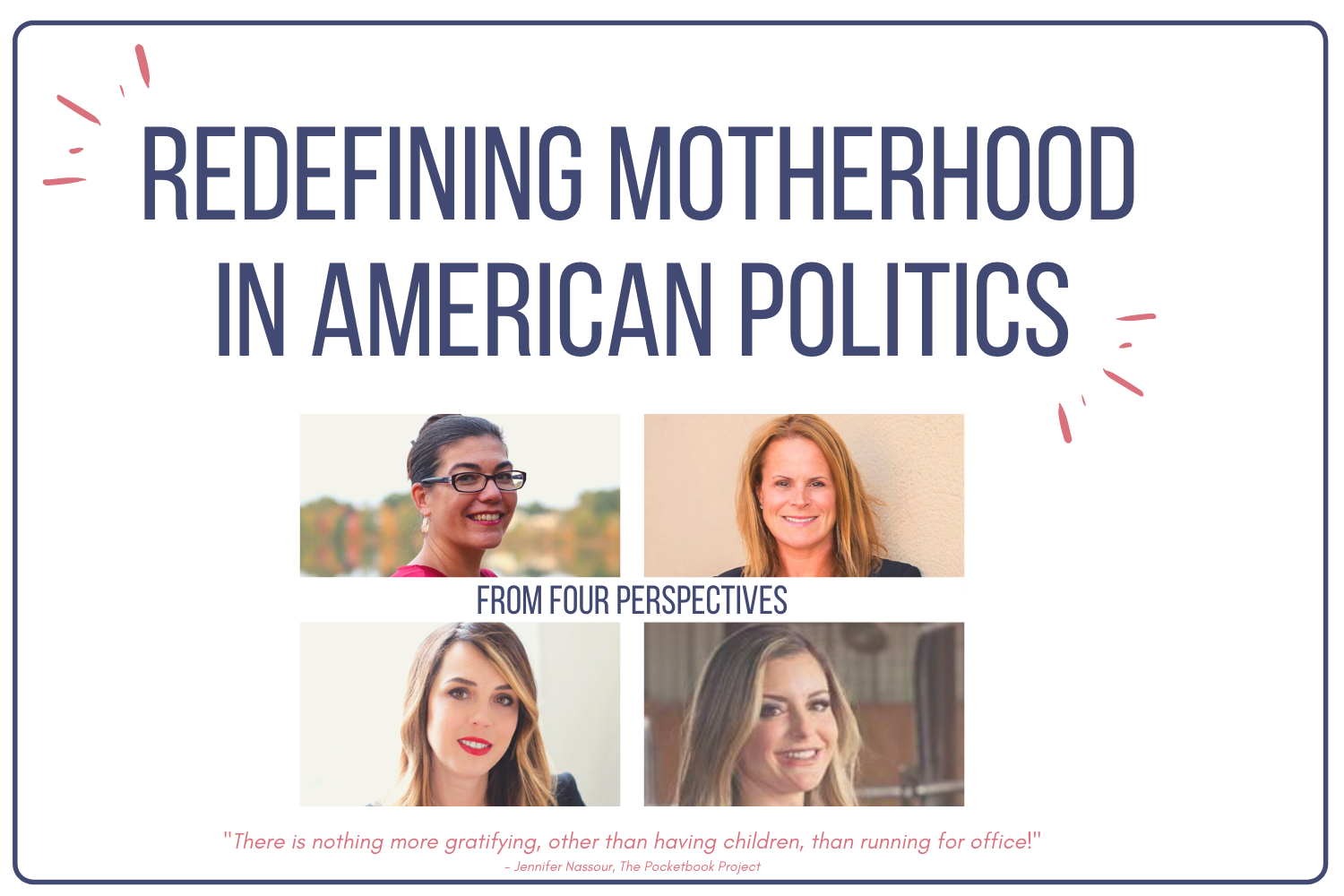 Redefining Motherhood in American Politics: Four Perspectives