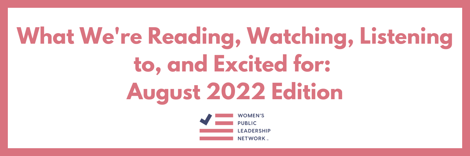 What WPLN is Reading, Watching, Listening to, and Excited for in August 2022