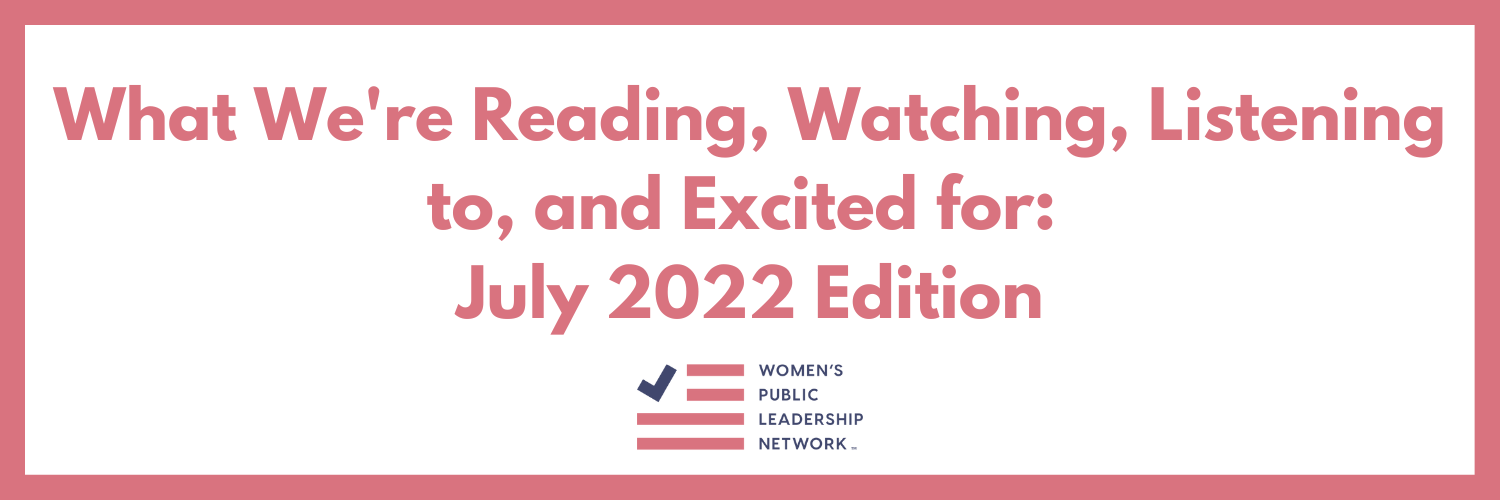 What WPLN is Reading, Watching, Listening to, and Excited for in July 2022