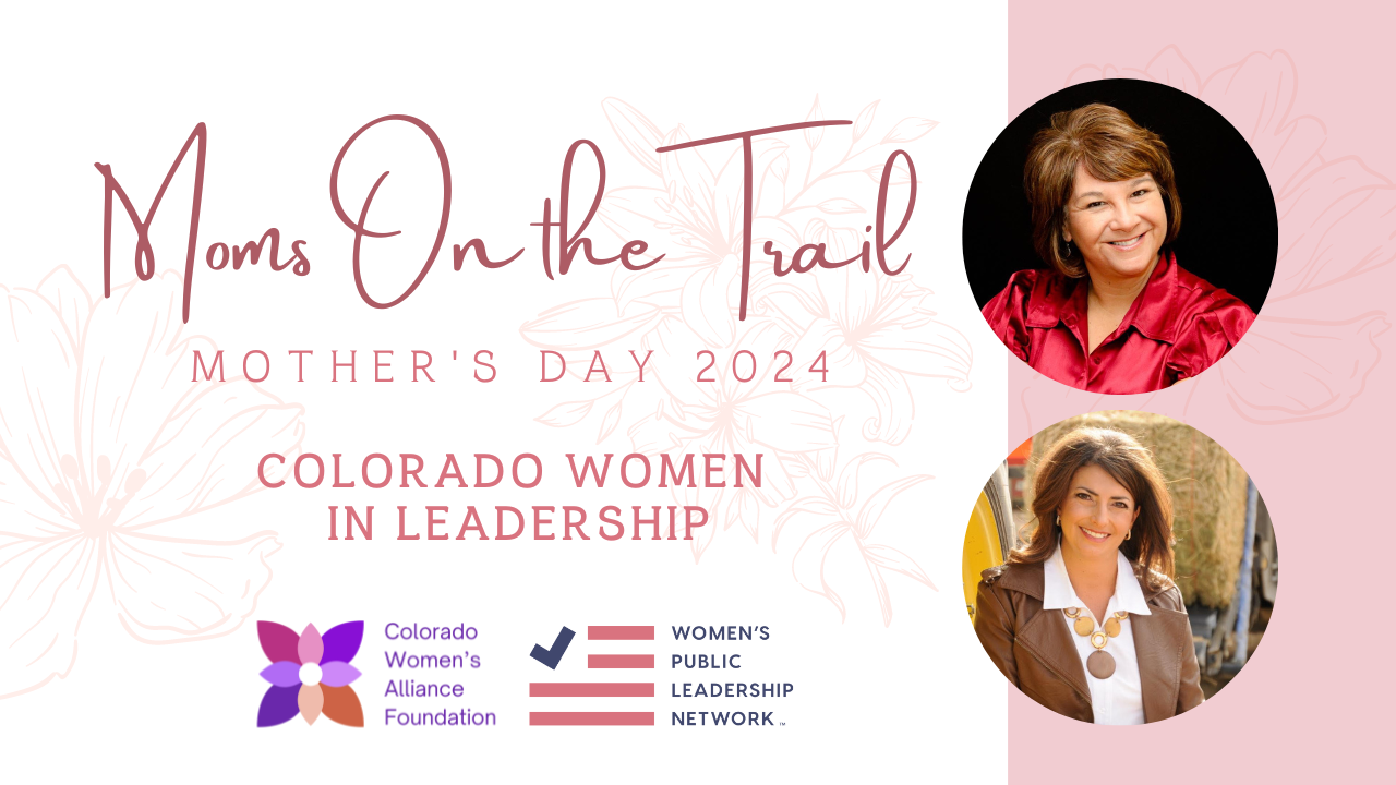 Celebrating Moms On the Trail: CO Women in Leadership